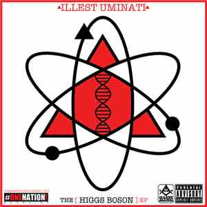 Illest Uminati - The Higgs Boson EP album