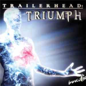 Immediate  - Trailerhead: Triumph album
