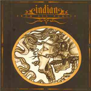 Indian  - From All Purity album