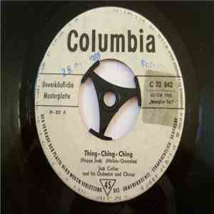 Jack Collier And His Orchestra And Chorus, John Van Horn Orchestra - Thing - Ching - Ching / Octopus Tango album