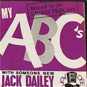 Jack Dailey - My A.B.C.'s / With Someone New album