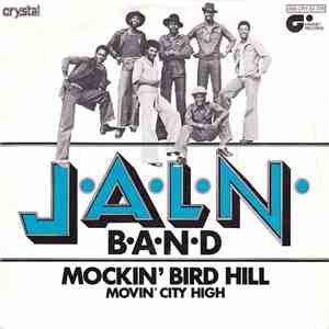 J.A.L.N. Band - Mockin' Bird Hill / Movin' City High album