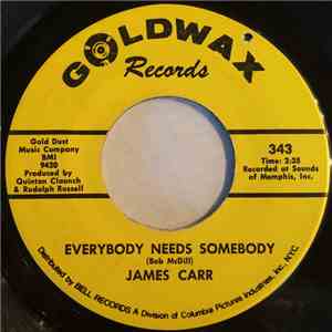 James Carr - Everybody Needs Somebody / Row, Row Your Boat album