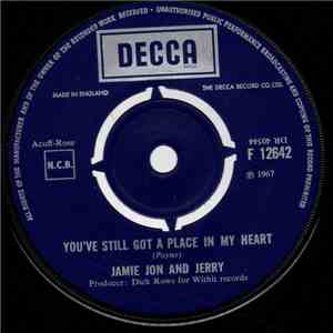 Jamie Jon And Jerry - You've Still Got A Place In My Heart album