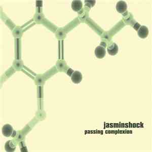 Jasminshock - Passing Complexion album