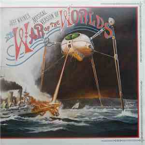 Jeff Wayne - Jeff Wayne's Musical Version Of The War Of The Worlds album