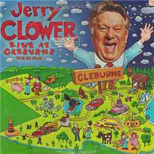 Jerry Clower - Live At Cleburne Texas album