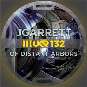 JGarrett - Of Distant Arbors album