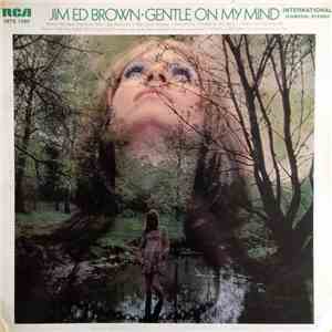 Jim Ed Brown - Gentle On My Mind album