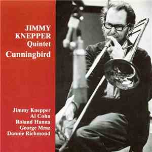 Jimmy Knepper Quintet - Cunningbird album