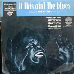 Jimmy Rushing - If This Ain't The Blues album