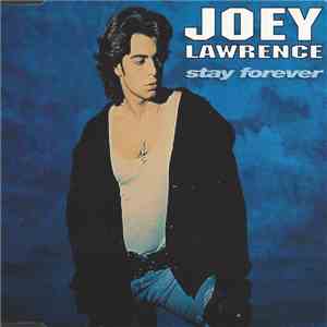 Joey Lawrence - Stay Forever album