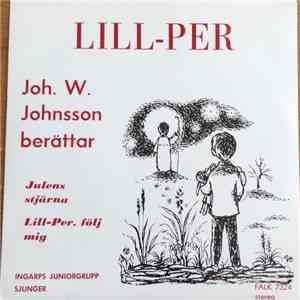 Joh. W. Johnsson, Ingarps Juniorgrupp - Lill-Per album