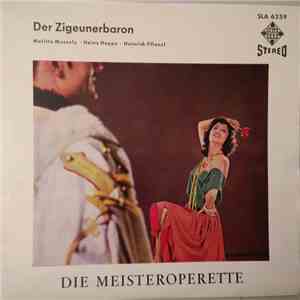 Johann Strauss - Der Zigeunerbaron (Die Meisteroperette) album