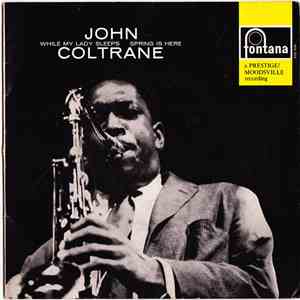 John Coltrane - While My Lady Sleeps album