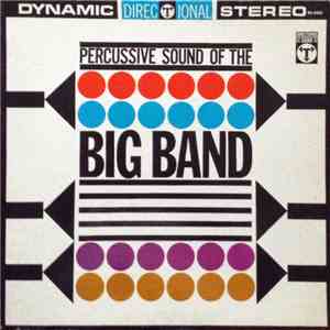 John Evans And The Big Band - Percussive Sound Of The Big Band album