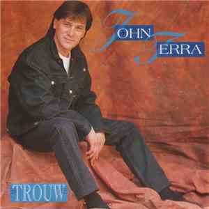 John Terra - Trouw album