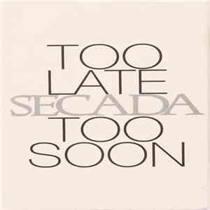 Jon Secada - Too Late, Too Soon album