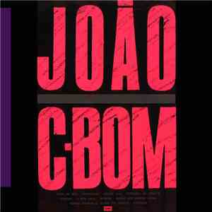 João C. Bom - João C. Bom album