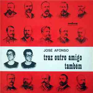 José Afonso - Traz Outro Amigo Também album