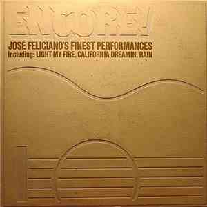 José Feliciano - Encore! José Feliciano's Finest Performances album