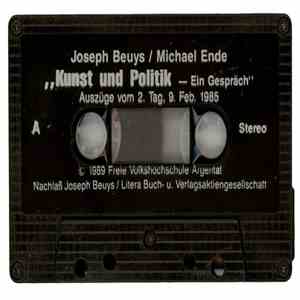 Joseph Beuys / Michael Ende - Kunst Und Politik - Ein Gespräch album