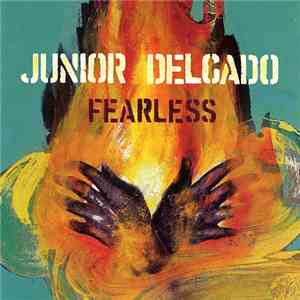 Junior Delgado - Fearless album