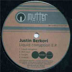 Justin Berkovi - Liquid Corruption E.P. album