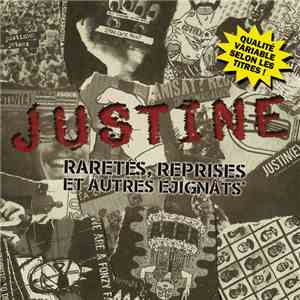 Justin(e) - Raretés, Reprises Et Autres Éjignâts album