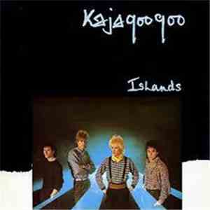 Kajagoogoo - Islands album