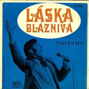 Karel Gott - Láska Bláznivá / Píseň Pro Káťu album