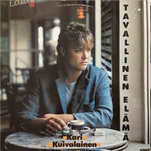 Kari Kuivalainen - Tavallinen Elämä album