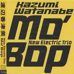 Kazumi Watanabe - Mo' Bop album