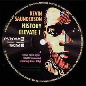 Kevin Saunderson - History Elevate 1 album
