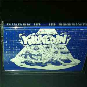 Kicked In - In Session album