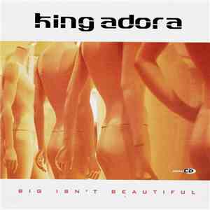 King Adora - Big Isn't Beautiful album