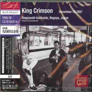 King Crimson - Nagoyashi Kohkaido, Nagoya, Japan (December 10, 1981) album