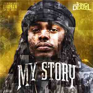 King Deazel - My Story album