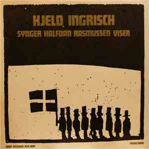 Kjeld Ingrisch - Synger Halfdan Rasmussen Viser album