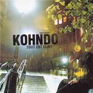 Kohndo - Tout Est Écrit album