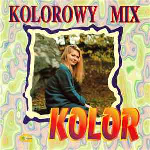 Kolor  - Kolorowy Mix album