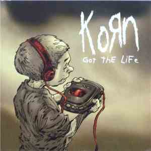 Korn - Got The Life album