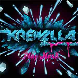 Krewella - Play Hard album
