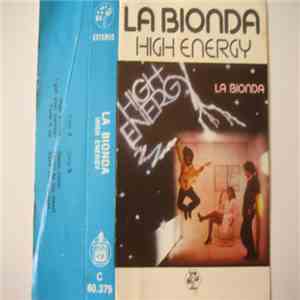 La Bionda - High Energy album