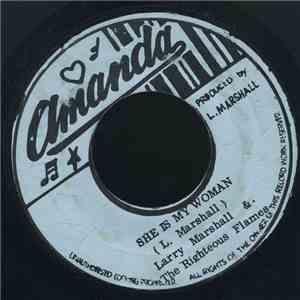 Larry Marshall & The Righteous Flames - She Is My Woman album