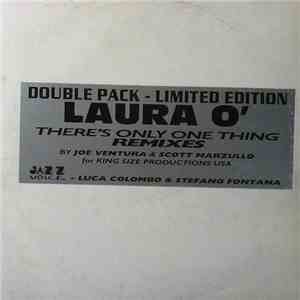Laura O' - There's Only One Thing album