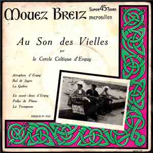 Le Cercle Celtique D'Erquy - Au Son Des Vielles album