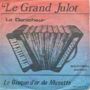 Le Grand Julot - Le Denicheur album