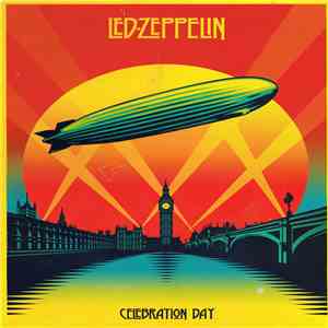 Led Zeppelin - Celebration Day album