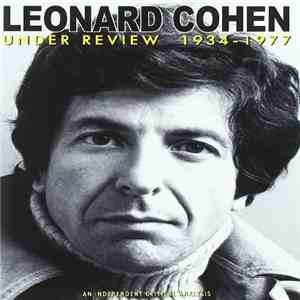 Leonard Cohen - Under Review (1934-1977) album